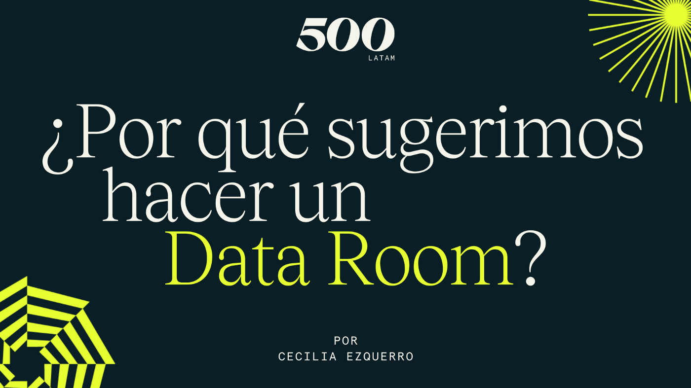 Por que sugerimos hacer un Data Room?